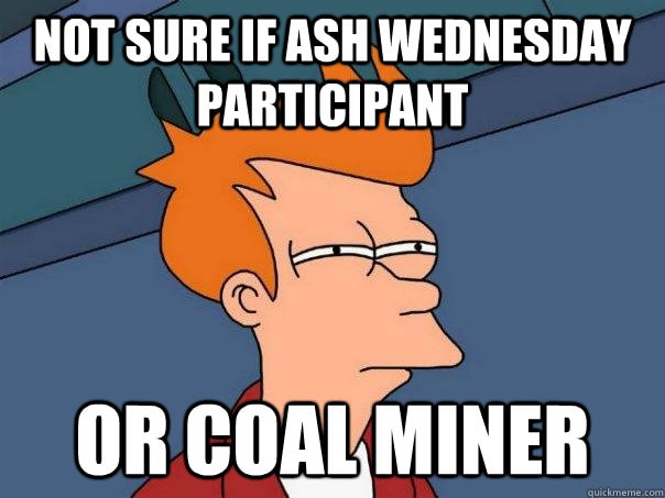 Ash Wednesday Meme