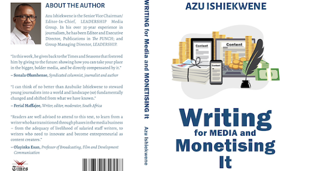    Unveiling "Writing for Media and Monetising It" by Azu Ishiekwene: A Comprehensive Guide to Media Success