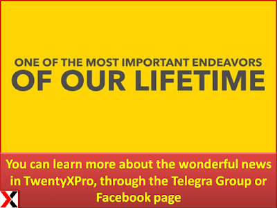 You can learn more about the wonderful news in TwentyXPro, through the Telegra Group or Facebook page