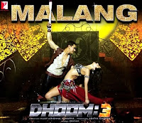 Malang from Dhoom 3