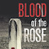 Review: Blood of the Rose by Kevin Murray