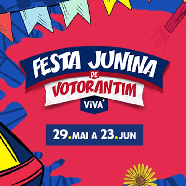 Festa Junina de Votorantim 2024 - Programação, Informações e Ingressos 