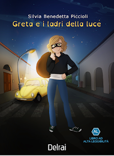 Greta e i ladri della luce di Silvia Benedetta Piccioli