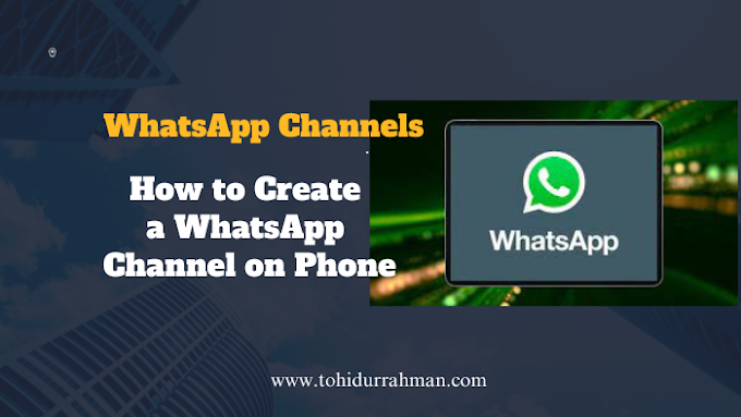 How to Create a WhatsApp Channel on Phone