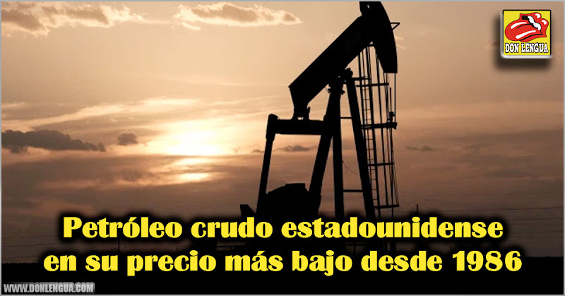 Petróleo crudo estadounidense en su precio más bajo desde 1986