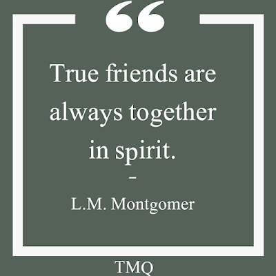 short best friend quotes - true friends are always together in spirit