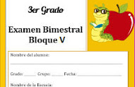 Examen Primaria Tercer grado Bloque 5