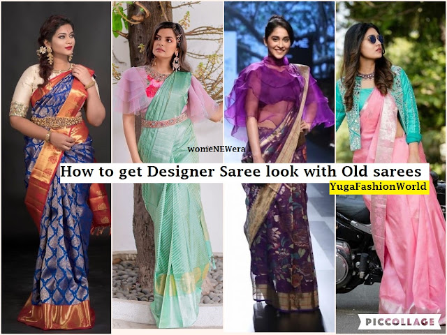 get New look to your old sarees