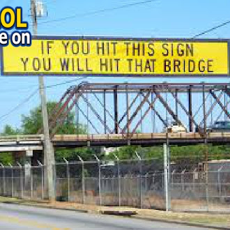 if you hit this sign you will hit this bridge