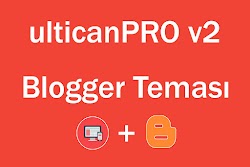 ulticanPRO v2 Blogger Teması