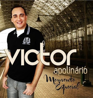 Victor Apolinário - Momento Especial - 2011