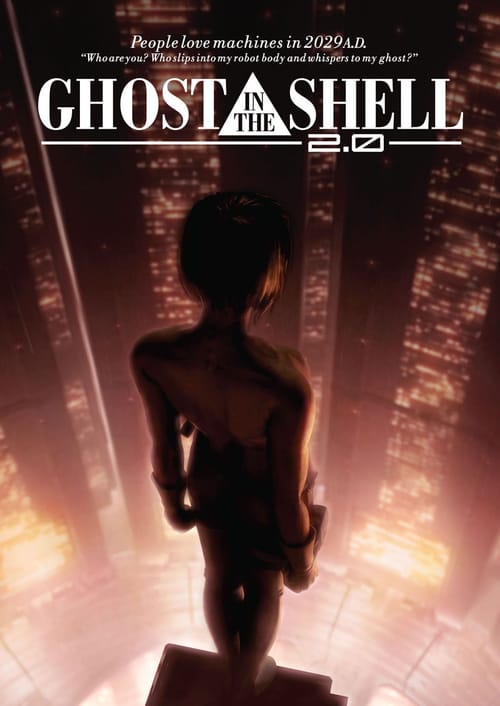 [VF] Ghost in the Shell 2.0 2008 Film Complet Streaming