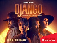 Focus Sat va difuza serialul "Django", realizat în România și co-produs de Canal+