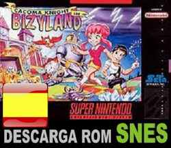 Roms de Super Nintendo Cacoma Knight in Bizyland (Español) ESPAÑOL descarga directa