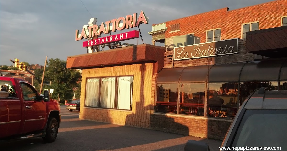  La Trattoria  Scranton PA NEPA Pizza Review