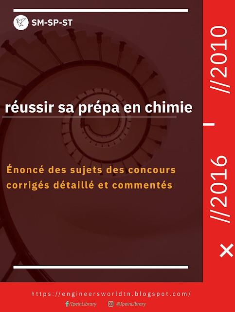 Réussir sa prépa en chimie : Enoncé des sujets des concours corrigés détaillé et commentés