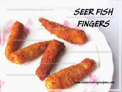 KALAI'S COOKING RECIPES: Seer Fish Fingers