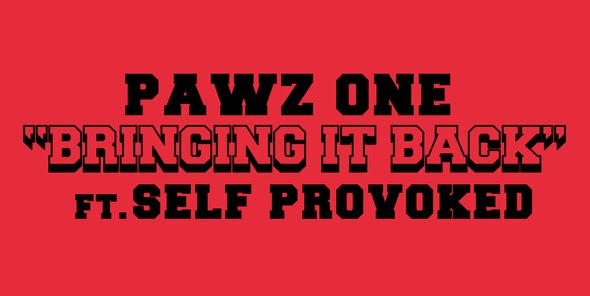 Mais Rap/Vídeo: Pawz One Ft. Self Provoked - Bringing it back