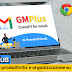 GMPlus | migliora produttività e organizzazione su Gmail