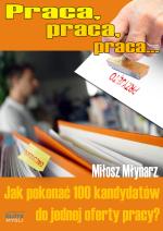 Jak pokonać stu kandydatów do jednej oferty pracy?