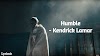 Humble Lyrics - Kendrick Lamar