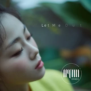 HYNN (Park Hye Won) – Let Me Out Lyrics