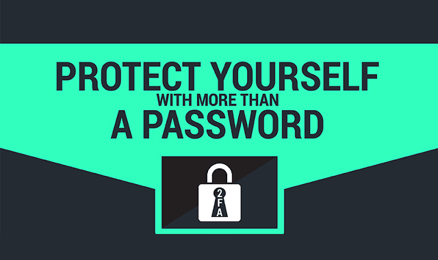 Protect Yourself With More than a Password