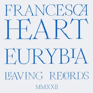 Francesca Heart - Eurybia Music Album Reviews