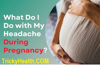 Headache During Pregnancy: Home Remedies to Find Relief