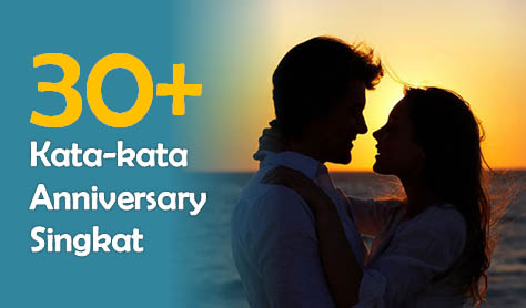 30+ Kata Kata Anniversary Singkat tapi Romantis dan 