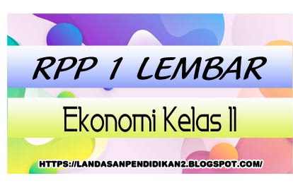 Rpp 1 Lembar Ekonomi Kelas 11 Sma/Ma K13 Revisi 2020