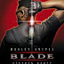 Blade: Bıçağın İki Yüzü