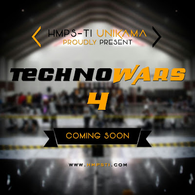 Technowars 4 HMPS TI Unikama. Ajang Lomba, Workshop, Seminar