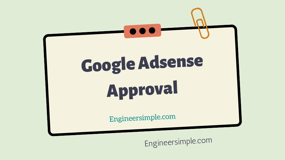 Google Adsense Approval পাওয়ার করণীয়