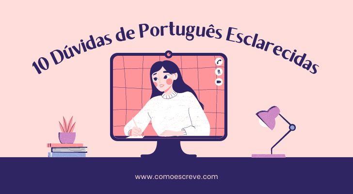 10 dúvidas de português esclarecidas