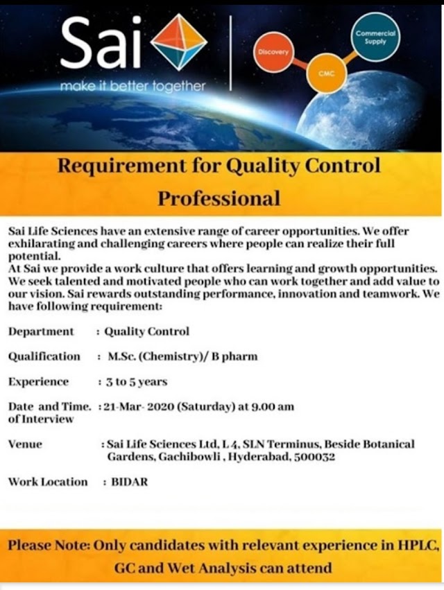 Sai life | Walk-in for QC at Hyderabad on 21 Mar 2020