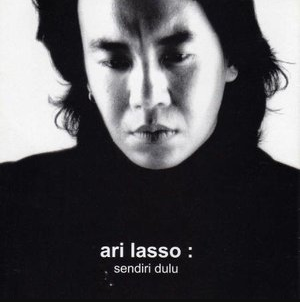 Download Lagu Ari Lasso Mp3 Album Sendiri Dulu Full Rar