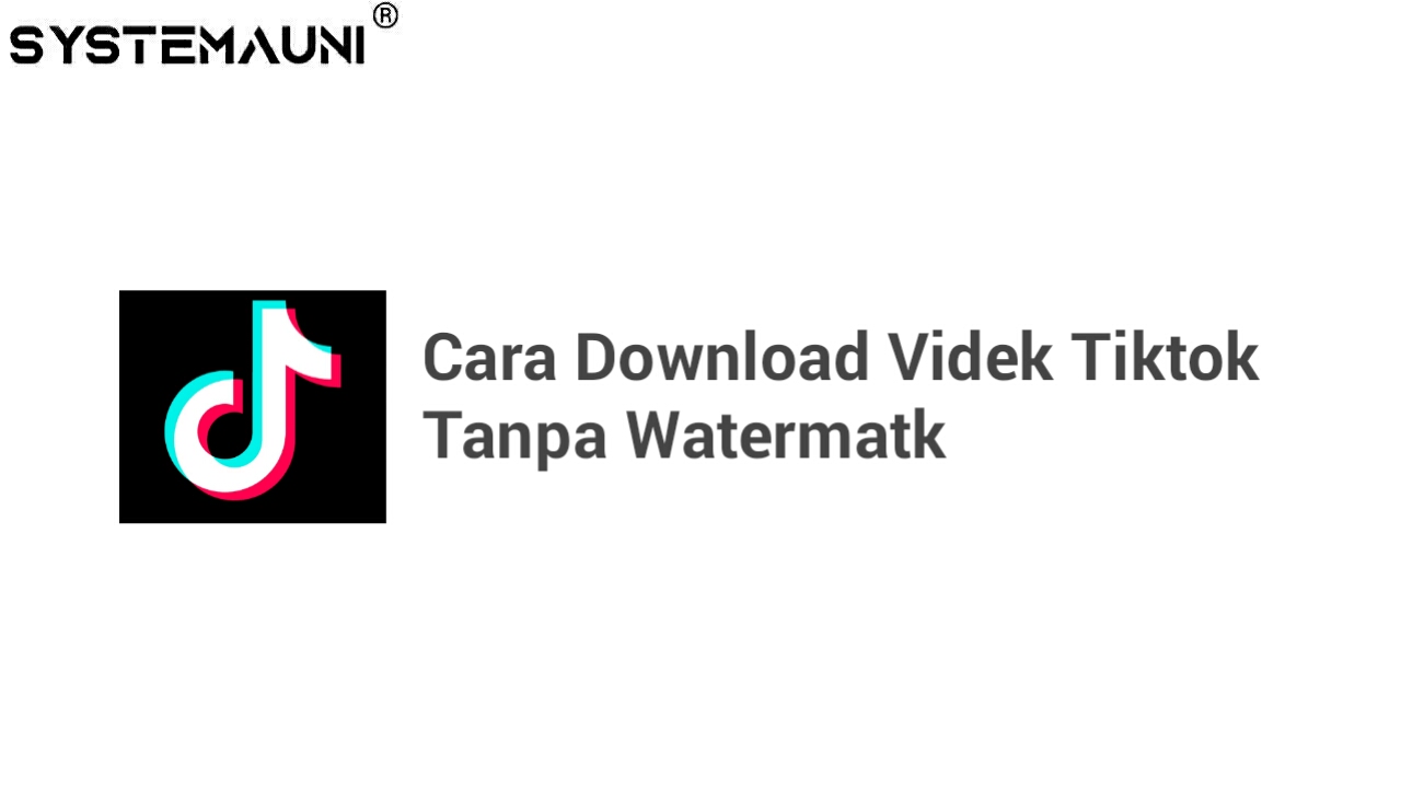 Cara download video tiktok tanpa watermark