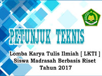 Lomba Karya Tulis Ilmiah Siswa Madrasah Berbasis Riset Tahun 2017