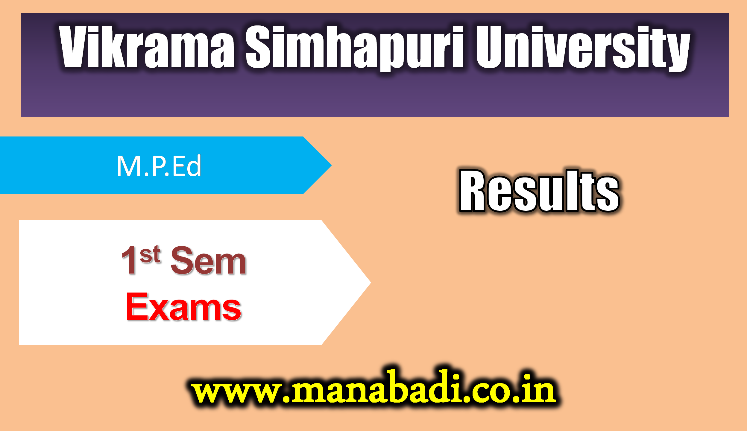 Vikrama Simhapuri University  M.P.Ed 1st Sem Exam May, 2023 Revaluation Result