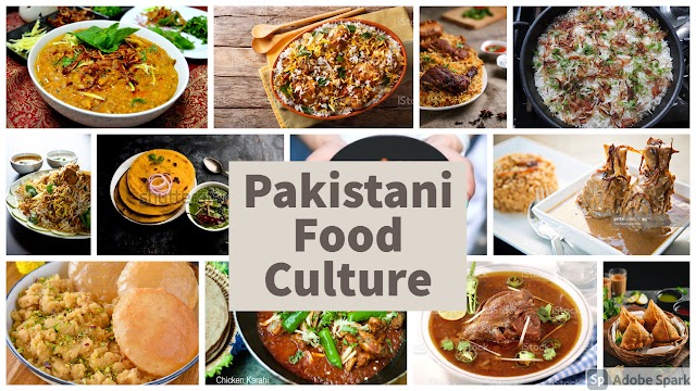 Pakistani Food (Popular Pakistani Dishes)