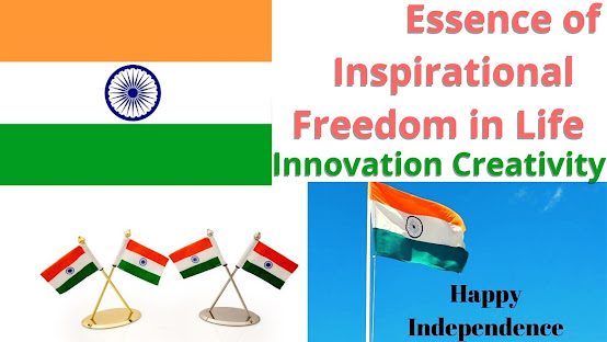 Essence of Inspirational Freedom in Life