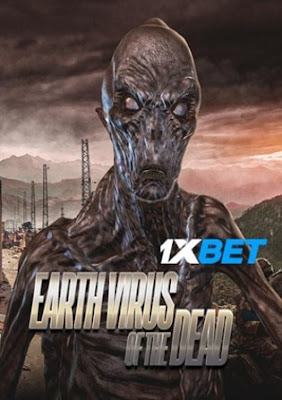 Earth Virus of the Dead (2022) Hindi Dubbed (Voice Over) WEBRip 720p HD Hindi-Subs Online Stream