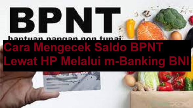 Cara Mengecek Saldo BPNT Lewat HP