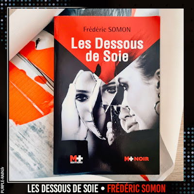 Livre : Les dessous de soie • Frédéric Somon