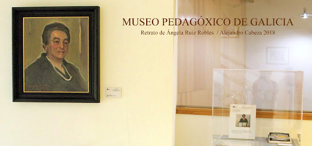 Museo Pedagóxico de Galicia, MUPEGA, Retrato de Ángela Ruiz Robles, Pintor Retratista, Alejandro Cabeza, Salomé guadalupe Ingelmo, Ángela Ruiz Robles, María Barbeito, Emilia Pardo Bazán, Concepción Arenal, Retratos de Alejandro Cabeza, Beatriz Seco González