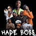 DOWNLOAD MP3 : DJ Lag - Hade Boss (Re-Up) Radio Edit Ft. Mr Nation Thingz, Robot Boii, DJ Maphorisa, Kamo Mphela, 2woshort, Xduppy & K.C Driller