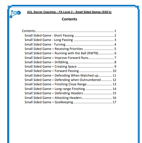 ACL Soccer Coaching – FA Level 2 – Small Sided Games (SSG’s)