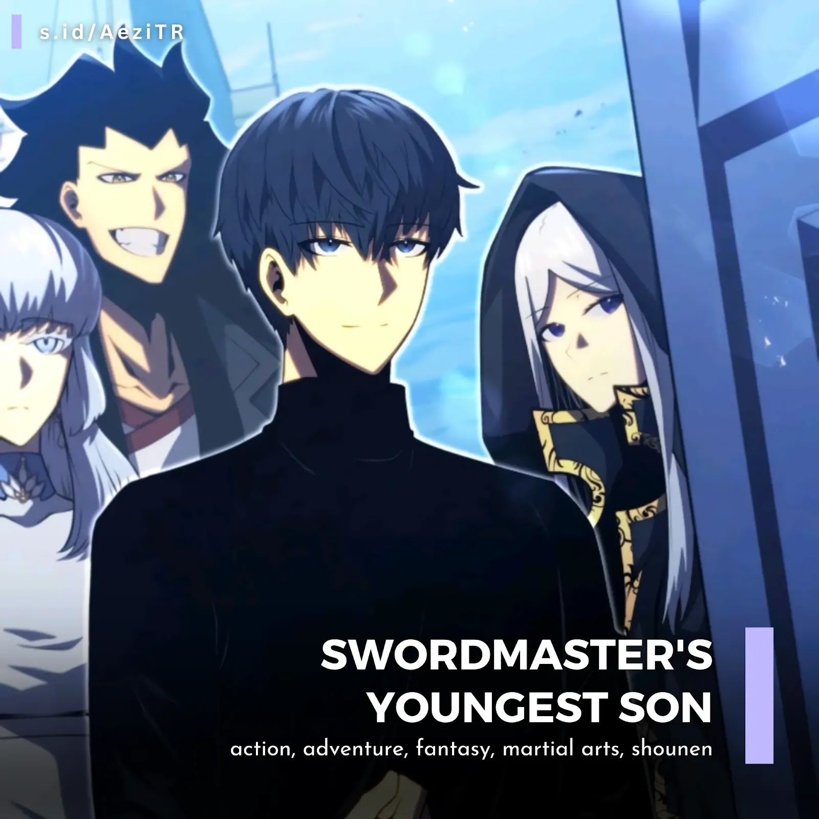 Review The Swordmaster's Son; Swordmaster's Youngest Son; The Youngest Son of a Master Swordsman; Youngest Son of the Renowned Swordsmanship Clan - Rekomendasi Manhwa Terbaik Tahun 2022 -@idyourzee