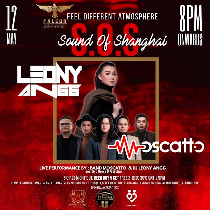 S.O.S Sound Of Sanghai Live Performance by DJ Leony Angg & Band Moscatto